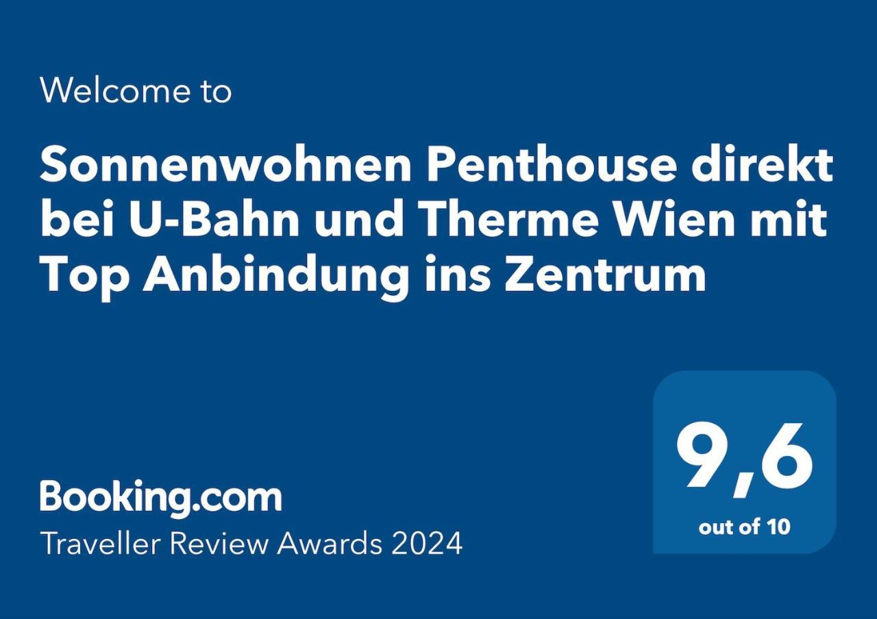 Sonnenwohnen Penthouse Direkt Bei U-Bahn Und Therme Wien Mit Top Anbindung Ins Zentrum Esterno foto